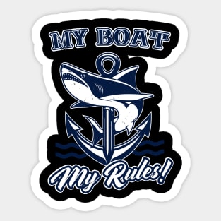 My Boat My Rules Shark Anchor Captain Sticker